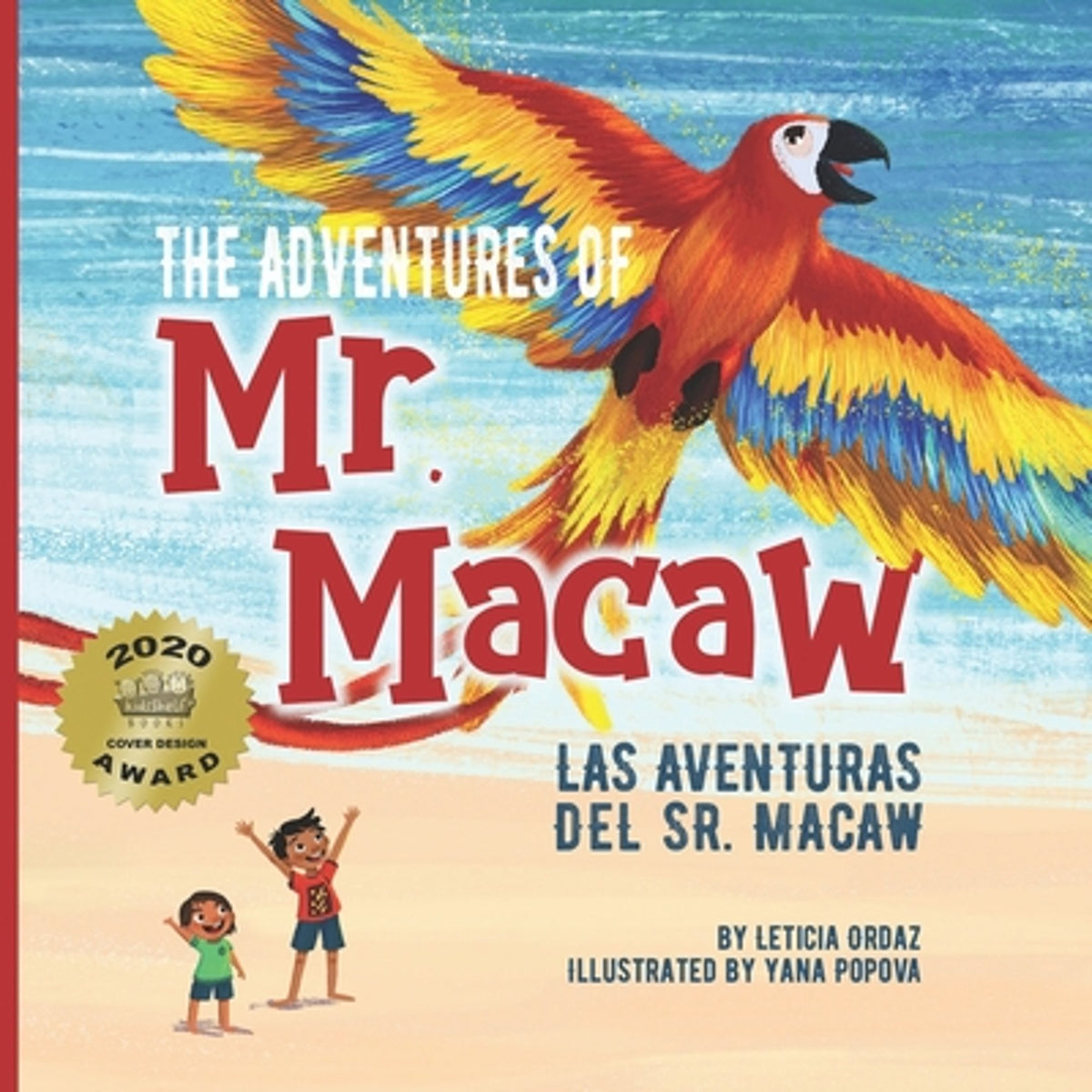The Adventures of Mr. Macaw, Las Aventuras del Sr. Macaw (Paperback) V71257